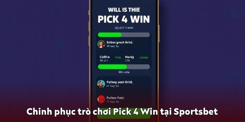 Chinh phục trò chơi Pick 4 Win tại Sportsbet: Thắng lớn mỗi ngày 9 Chinh phục trò chơi Pick 4 Win tại Sportsbet