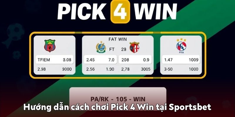 Chinh phục trò chơi Pick 4 Win tại Sportsbet: Thắng lớn mỗi ngày 3 Hướng dẫn cách chơi Pick 4 Win tại Sportsbet cho người mới