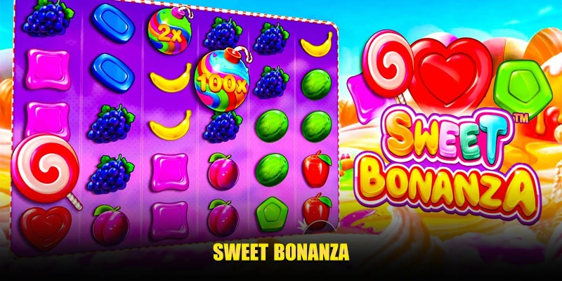 SWEET BONANZA nổ hũ